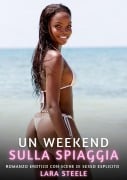 Un Weekend sulla Spiaggia - Lara Steele