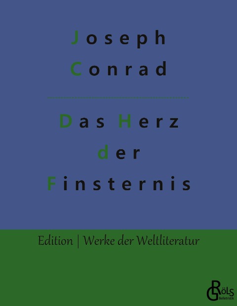 Das Herz der Finsternis - Joseph Conrad