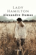 Cover-Bild zum Titel 'Lady Hamilton' von 'Alexandre Dumas'