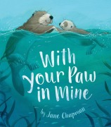 Cover-Bild zum Titel 'With Your Paw in Mine' von 'Jane Chapman'