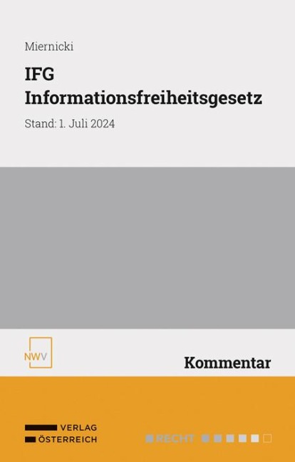 IFG - Informationsfreiheitsgesetz - Georg Miernicki