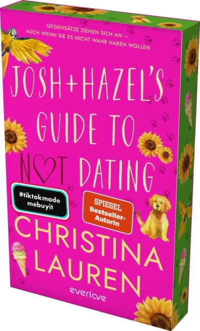 Josh and Hazel's Guide to Not Dating - Christina Lauren