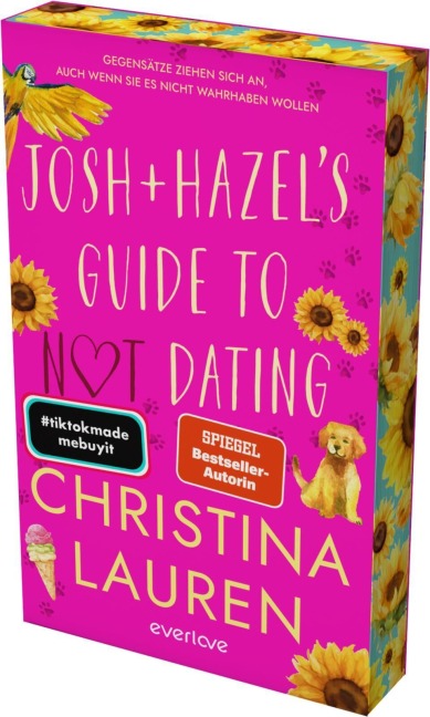 Josh and Hazel's Guide to Not Dating - Christina Lauren