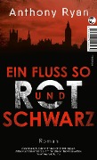 Cover-Bild zum Titel 'Ein Fluss so rot und schwarz' von 'Anthony Ryan'