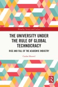 Cover-Bild zum Titel 'The University Under the Rule of Global Technocracy' von 'Carlos Hoevel'