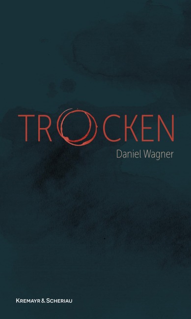 Trocken - Daniel Wagner