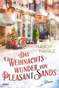 Das Weihnachtswunder von Pleasant Sands - Nancy Naigle