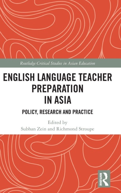English Language Teacher Preparation in Asia - 