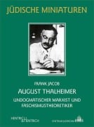 Cover-Bild zum Titel 'August Thalheimer' von 'Frank Jacob'