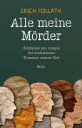 Cover-Bild zum Titel 'Alle meine Mörder' von 'Erich Follath'