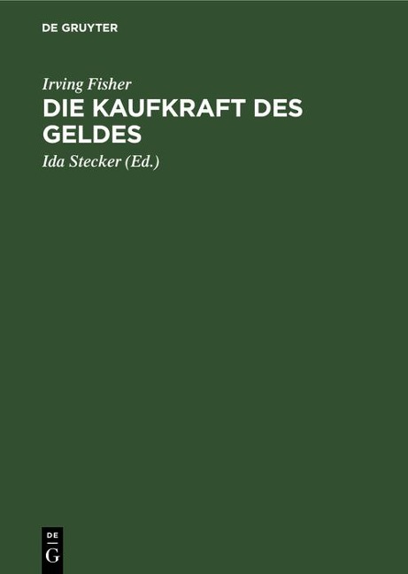 Die Kaufkraft des Geldes - Irving Fisher