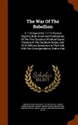 Cover-Bild zum Titel 'The War Of The Rebellion' von ''