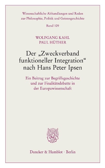 Der »Zweckverband funktioneller Integration« nach Hans Peter Ipsen. - Paul Hüther, Wolfgang Kahl