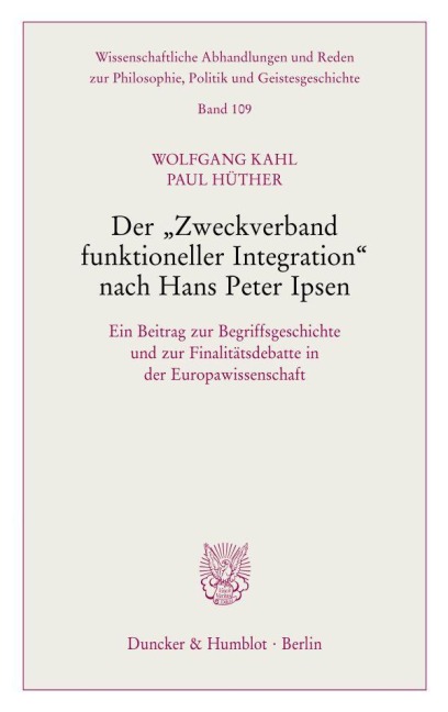 Der "Zweckverband funktioneller Integration" nach Hans Peter Ipsen. - Paul Hüther, Wolfgang Kahl