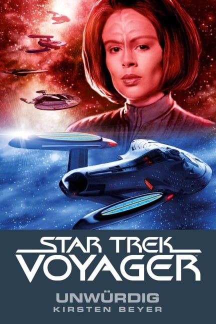 Star Trek - Voyager 6: Unwürdig - Kirsten Beyer