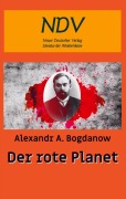 Cover-Bild zum Titel 'Der Rote Planet' von 'Alexandr A. Bogdanow'