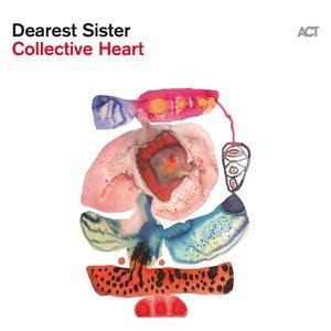 Dearest Sister: Collective Heart - Dearest Sister