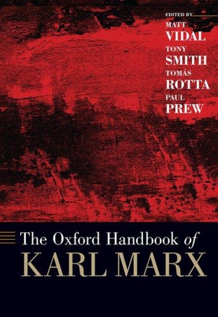 The Oxford Handbook of Karl Marx - 
