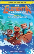 Die neue Ordnung - Roman für Minecrafter - Sean Fay Wolfe
