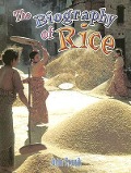 The Biography of Rice - John Paul Zronik