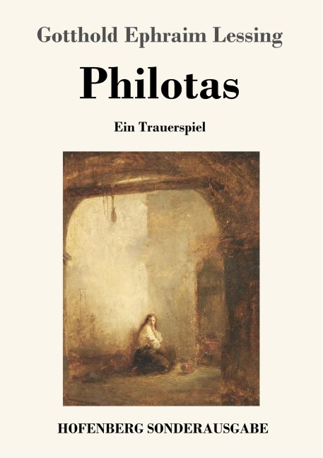 Philotas - Gotthold Ephraim Lessing