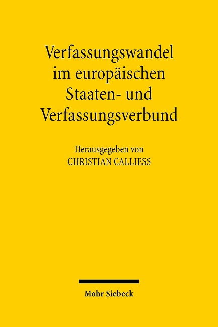 Verfassungswandel im europäischen Staaten- und Verfassungsverbund - 