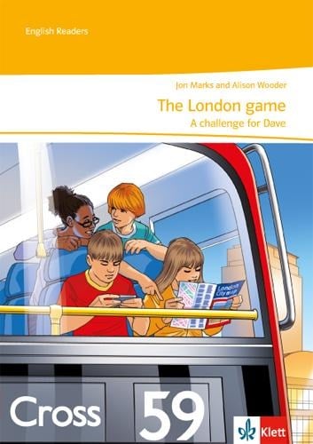 The London game - A challenge for Dave - Jon Marks, Alison Wooder