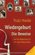 Cover-Bild zum Titel 'Wiedergeburt - Die Beweise' von 'Trutz Hardo'