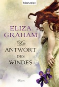 Die Antwort des Windes - Eliza Graham