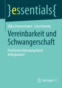 Cover-Bild zum Titel 'Vereinbarkeit und Schwangerschaft' von 'Lina Kolonko, Okka Zimmermann'