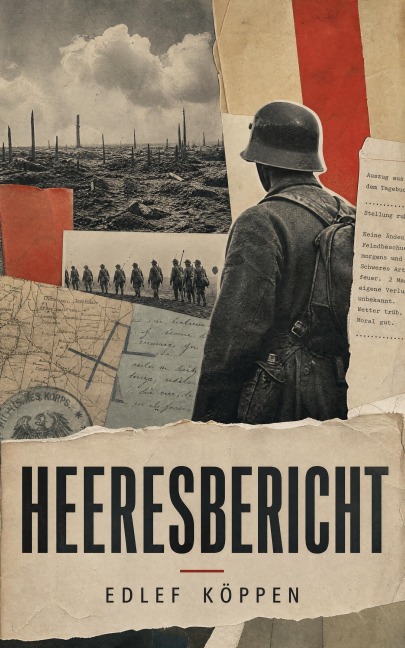 Heeresbericht - Edlef Köppen