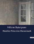 Hamlet, Prinz von Dannemark - William Shakespeare