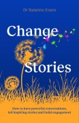 ChangeStories - Susanne Evans