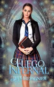 Cover-Bild zum Titel 'Fuego Infernal (Academia de Fortuna 2, #2)' von 'Jb Trepagnier'