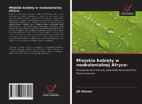Miejskie kobiety w neokolonialnej Afryce: - Jill Shaver