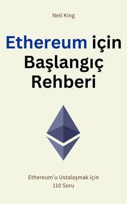 Ethereum için Baslangiç Rehberi - Neil King