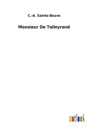 Cover-Bild zum Titel 'Monsieur De Talleyrand' von 'C. -A. Sainte-Beuve'