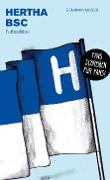 Cover-Bild zum Titel 'Hertha BSC' von 'Benjamin Moser'
