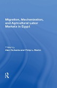Cover-Bild zum Titel 'Migration, Mechanization, And Agricultural Labor Markets In Egypt' von ''