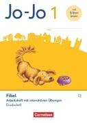 Cover-Bild zum Titel 'Jo-Jo Fibel 1. Schuljahr - Allgemeine Ausgabe 2023 - Arbeitsheft mit interaktiven Übungen in Druckschrift - Mit Lauttabelle und Lernspurenheft' von ''