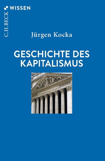 Geschichte des Kapitalismus - Jürgen Kocka