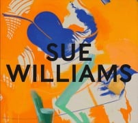 Cover-Bild zum Titel 'Sue Williams. What Now' von ''