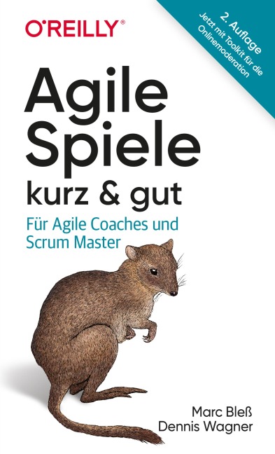 Agile Spiele - kurz & gut - Marc Bleß, Dennis Wagner
