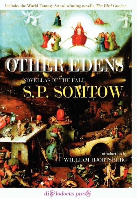 Other Edens - S P Somtow