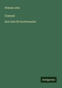 Cover-Bild zum Titel 'Conrad' von 'Wilhelm Löhe'