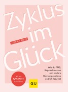 Cover-Bild zum Titel 'Zyklus im Glück' von 'Jessica Roch'