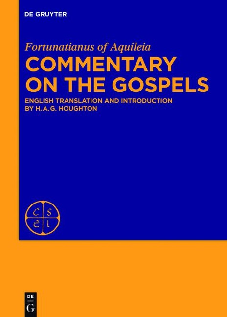 Commentary on the Gospels - Fortunatianus Aquileiensis