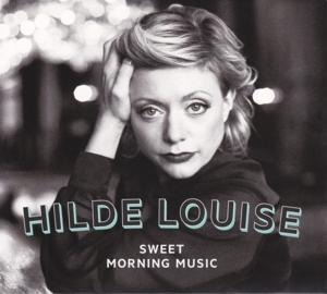 Sweet Morning Music - Hilde Louise Asbjornsen