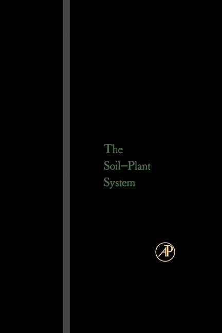 The Soil- Plant System - Maurice Fried