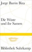 Cover-Bild zum Titel 'Die Wüste und ihr Samen' von 'Jorge Barón Biza'